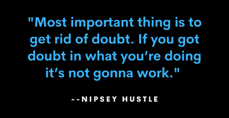 40 Inspirational And Encouraging Nipsey Hussle Quotes - Anquotes.com